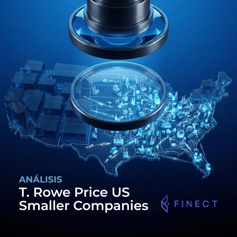 Oportunidad histórica: Cómo invertir en Small Caps con T. Rowe Price